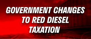 Government Changes to Red Diesel Taxation